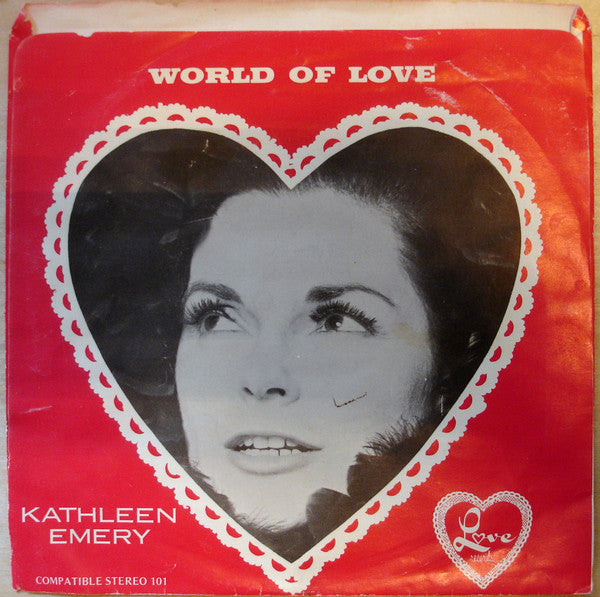 Kathleen Emery : Someone Else May Be There / World Of Love (7", Single)