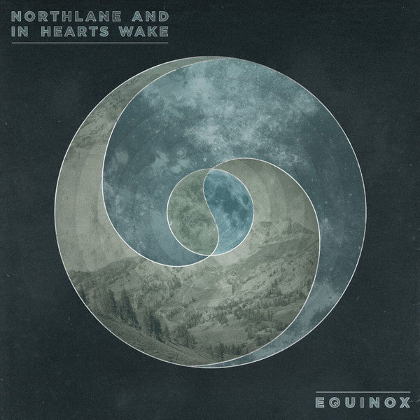 Northlane & In Hearts Wake : Equinox (12", S/Sided, EP, Ltd, Num, Cle)