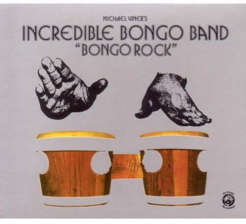 Incredible Bongo Band - Bongo Rock CD (Bonus Tracks, Remixes)
