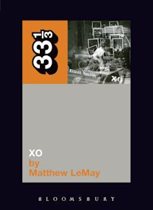 33 1/3 Book - Elliott Smith - XO by Matthew LeMay
