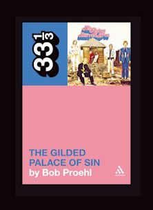 33 1/3 Book - The Flying Burritos - The Gilded Palace of Sin by Bob Proehl