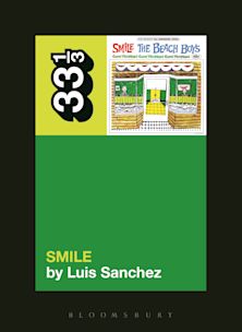 33 1/3 Book - The Beach Boys - Smile by Luis Sanchez
