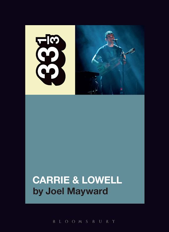 33 1/3 Book - Sufjan Stevens - Carrie & Lowell by Joel Mayward