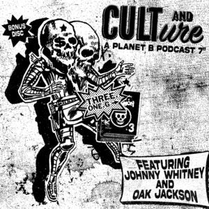 Cult and Culture - A Planet B Podcast Compilation 7"