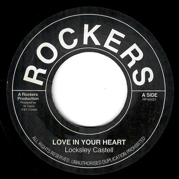 Lacksley Castell - Love in Your Heart B/w Rockers All Stars 7"