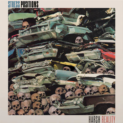 Stress Positions - Harsh Reality LP (Color Vinyl)