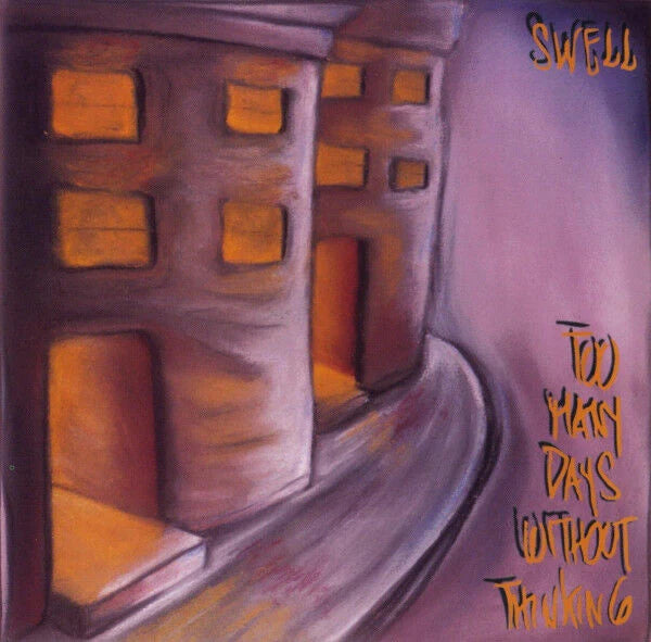 The Swell - Too Many Days Without Thinking LP (Red Colored Vinyl)
