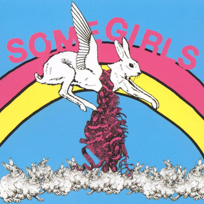 Some Girls - DNA Will Have It's Say 7" (Limited Edition Color Vinyl)