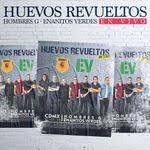 Hombres G & Enanitos Verdes - Huevos Revueltos En Vivo 3LP