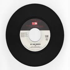 VC - By His Deeds 7"