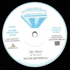Hugh Mundell - My Mind/Rockers All Stars Version Pablo International 7"