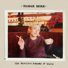 Tamar Berk - The Restless Dreams of Youth LP (Green Colored Vinyl)