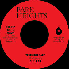 Nuthead - Tenement Yard 7" (Park Heights)