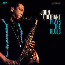 John Coltrane - Plays The Blues LP (Limited Edition, 180 Gram Vinyl, Bonus Tracks, Spain)