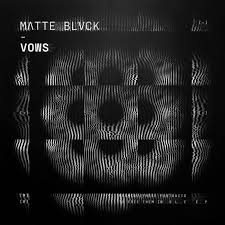 MATTE BLVCK - Vows Cassette