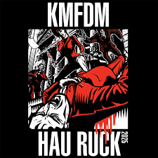 KMFDM - Hau Ruck 2025 LP (Limited Edition)