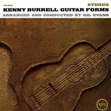 Kenny Burrell - Guitar Forms LP (Verve Acoustic Sounds Series) (Preorder: Ships May 10, 2024)