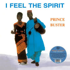 Prince Buster - I Feel the Spirit LP (Blue Colored Vinyl)