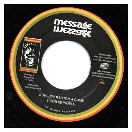 Hugh Mundell & Augustus Pablo - Run Revolution A Come/Revolution Dub 7"