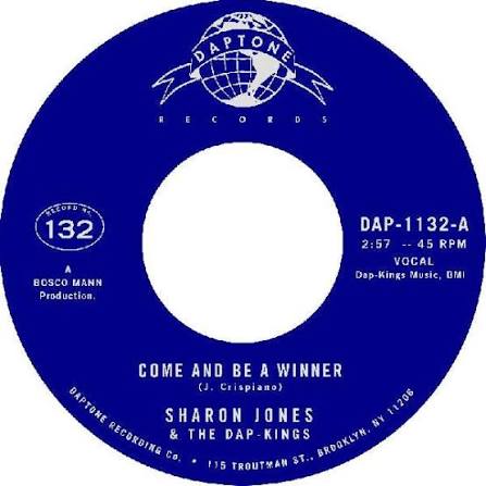 Sharon Jones & The Dap-Kings - Come and Be a Winner 7"