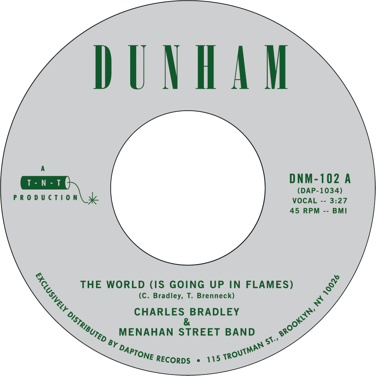 Charles Bradly & The Menahan Street Band  - Heartaches & Pain  b/w The World...7"