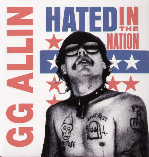 G.G. Allin - Hated In The Nation LP