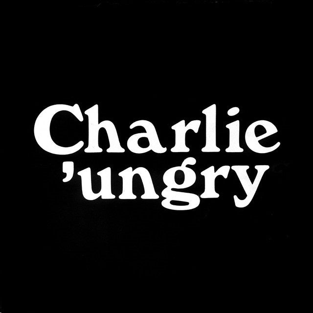 Charlie Ungry - Who Is My Killer 7”