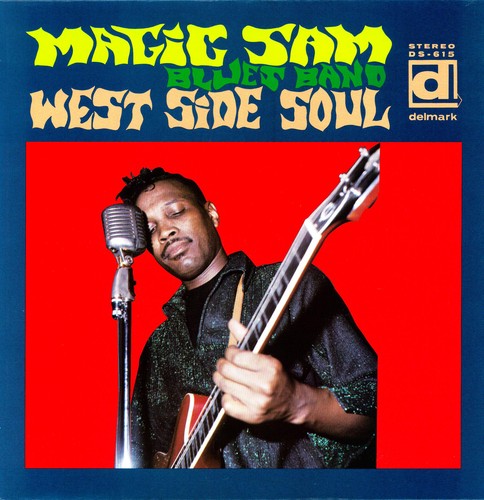 Magic Sam - West Side Soul LP