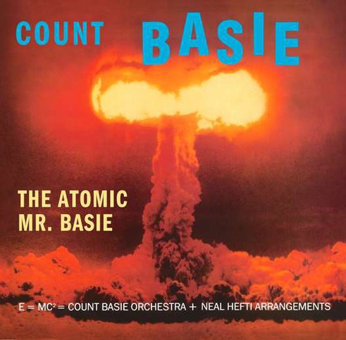 Count Basie - Atomic Mr. Basie LP (180g)