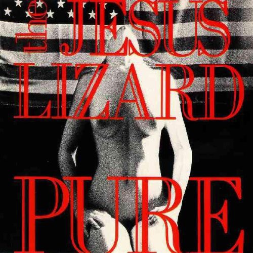 The Jesus Lizard - Pure LP