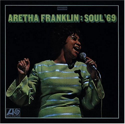 LP Aretha Franklin – Soul '69 Soul '69 - Album by Aretha Franklin | Spotify