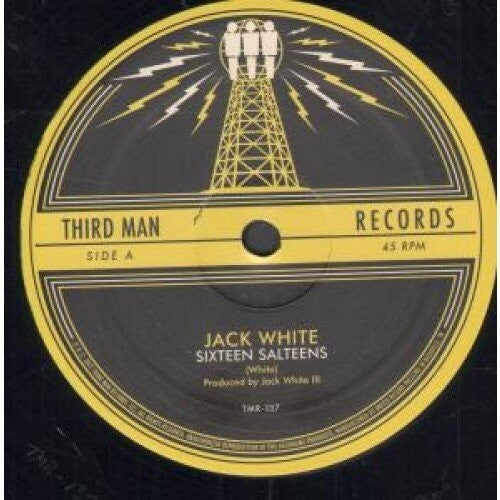 Jack White - Sixteen Saltines b/w Love Is Blindness 7"