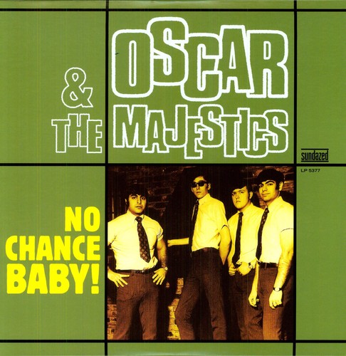 Oscar & The Majestics - No Chance Baby LP (180g)