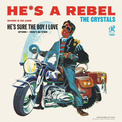 The Crystals - He's A Rebel LP