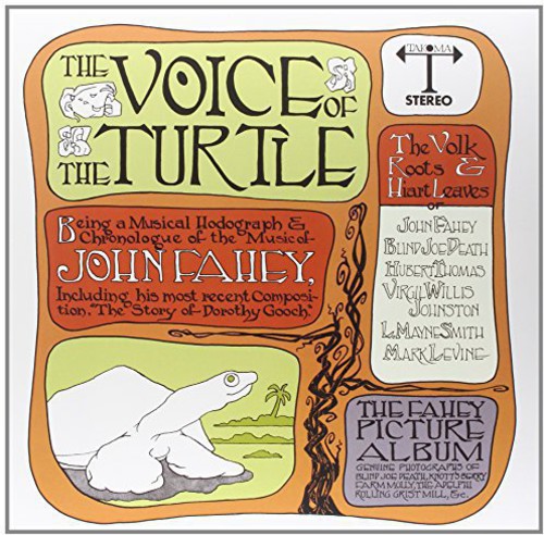 John Fahey - The Voice Of The Turtle LP
