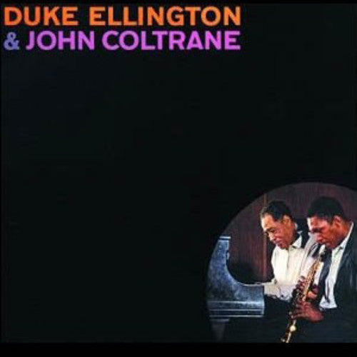 Duke Ellington & John Coltrane - Duke Ellington & John Coltrane LP (180g, Bonus Track)