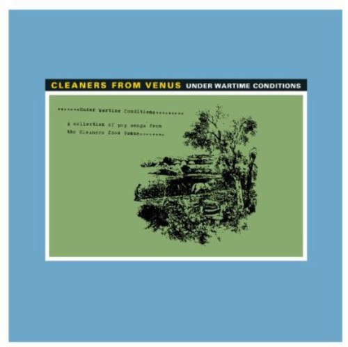 Cleaners From Venus - Under Wartime Conditions LP