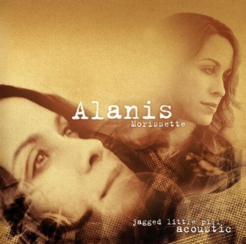 Alanis Morissette - Jagged Little Pill: Acoustic 2LP (180g, Audiophile, EU Pressing, Music On Vinyl)