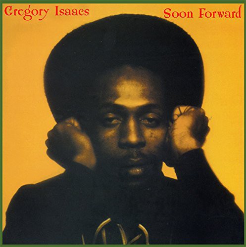 Gregory Isaacs - Soon Forward LP