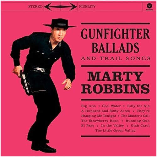 Marty Robbins - Gunfighter Ballads & Trail Songs LP (180g, Bonus Tracks)