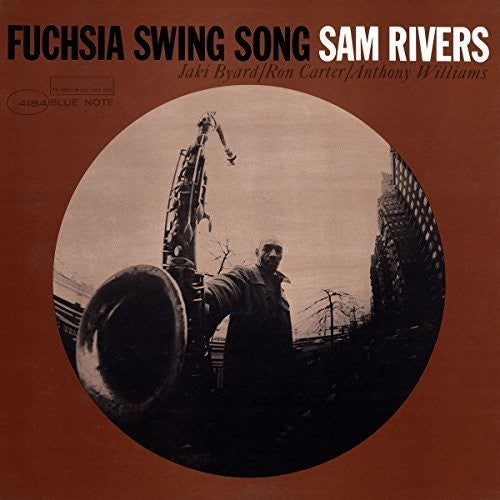 Sam Rivers - Fuchsia Swing Song LP (Blue Note Records 75th Anniversary Edition, Reissue)