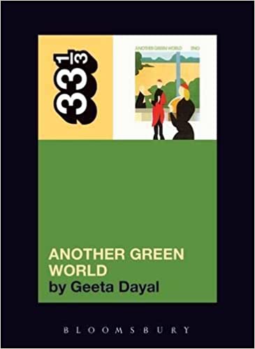 33 1/3 Book - Brian Eno - Another Green World