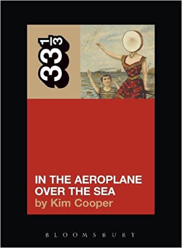 33 1/3 Book - Neutral Milk Hotel - In the Aeroplane Over the Sea
