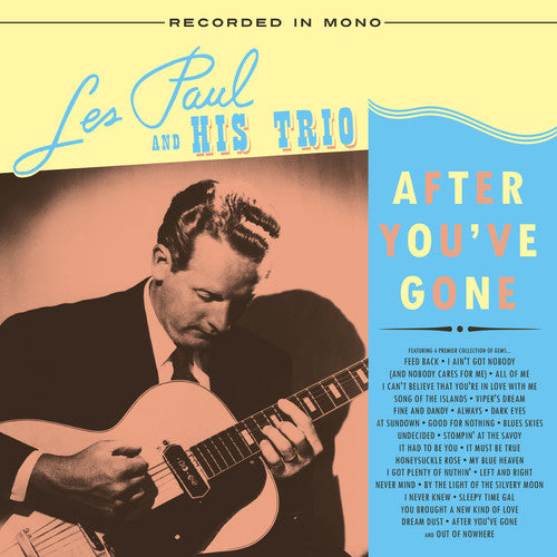 Les Paul & His Trio - After You've Gone 2LP