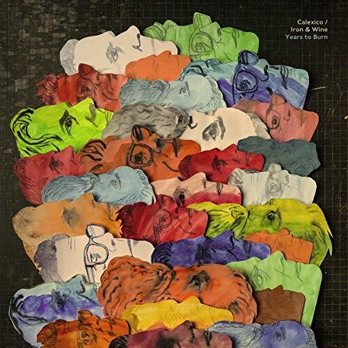 Calexico & Iron & Wine - Years To Burn LP