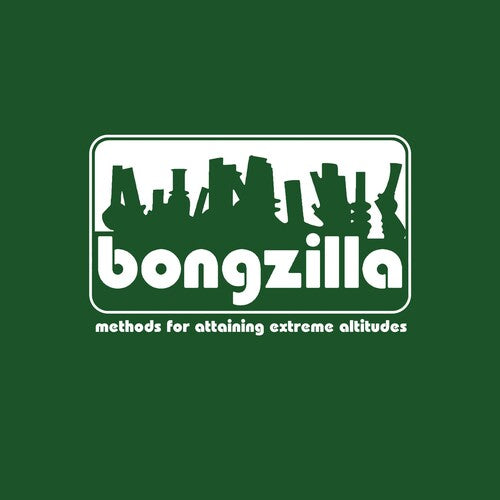 Bongzilla - Methods For Attaining Extreme Altitudes LP
