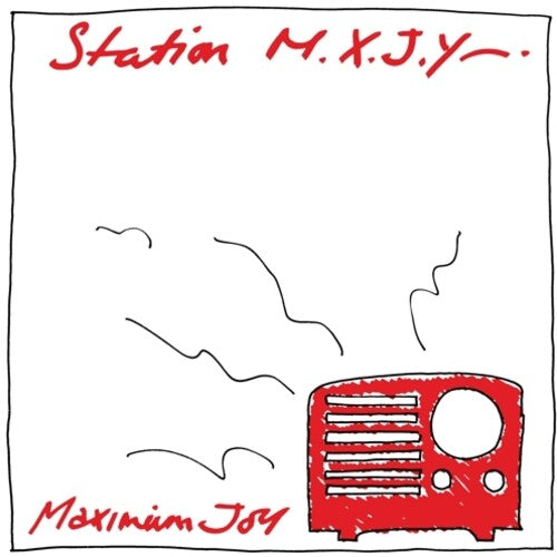 Maximum Joy - Station M.X.J.Y. LP (Red Translucent Vinyl)