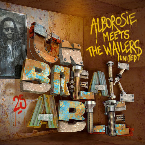 Alborosie - Unbreakable: Alborosie Meets The Wailers United LP