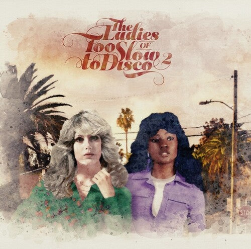 V/A - The Ladies Of Too Slow To Disco Vol. 2 2LP