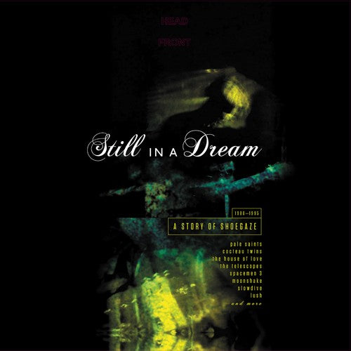 V/A - Still In A Dream: A Story of Shoegaze 1988-1995 2LP (UK Pressing, Compilation, Reissue, Gatefold)
